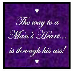 Ruby Ryder shares the words: The way to a man's heart is through his ass!